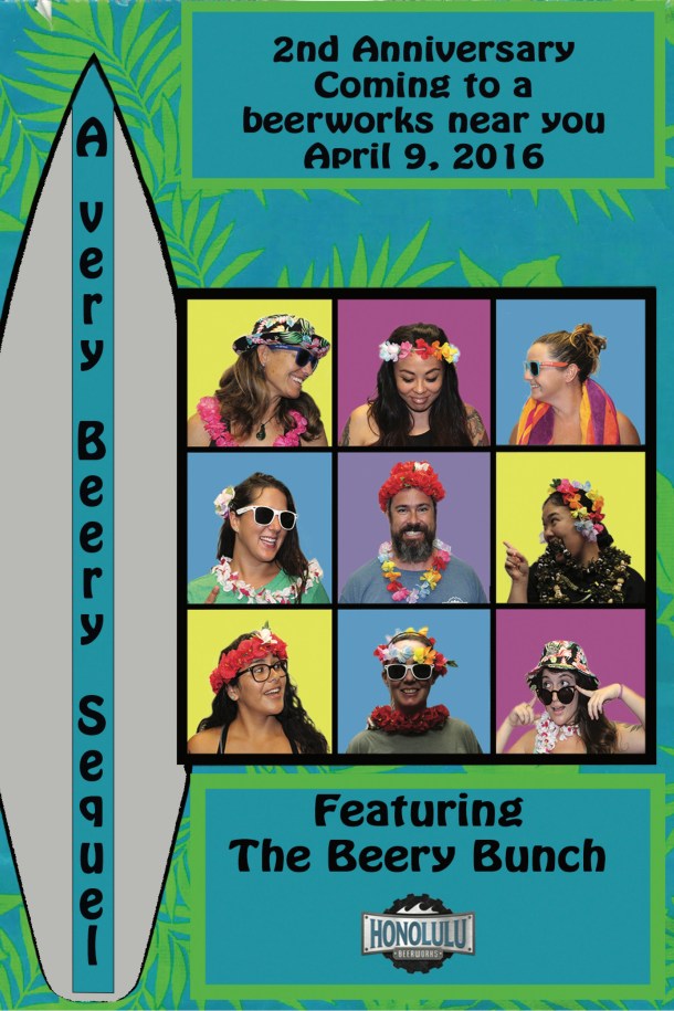 Honolulu Beerworks 2nd Anniversay Party posters