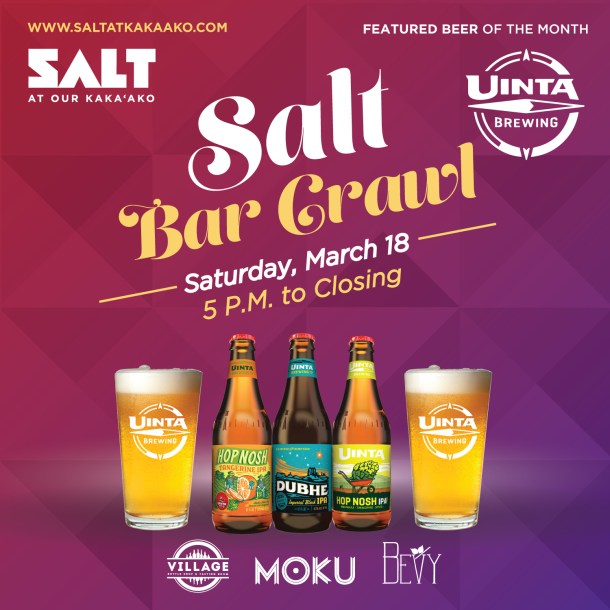 Salt Kakaako Bar Crawl Uinta Brewing